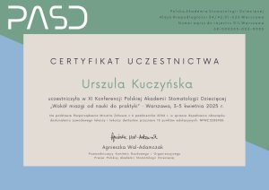 XI Konferencja Polskiej Akademii Stomatologii Dziecięcej - U. Kuczyńska