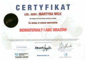 Certyfikat biomateriały i abc urazów Martyna Wilk